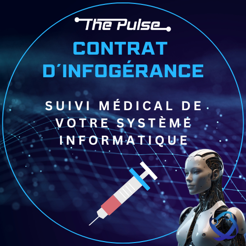 Contrat infogérance - Suivi médical de votre système informatique